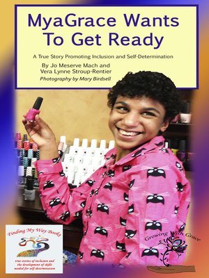 cover image of MyaGrace Wants to Get Ready